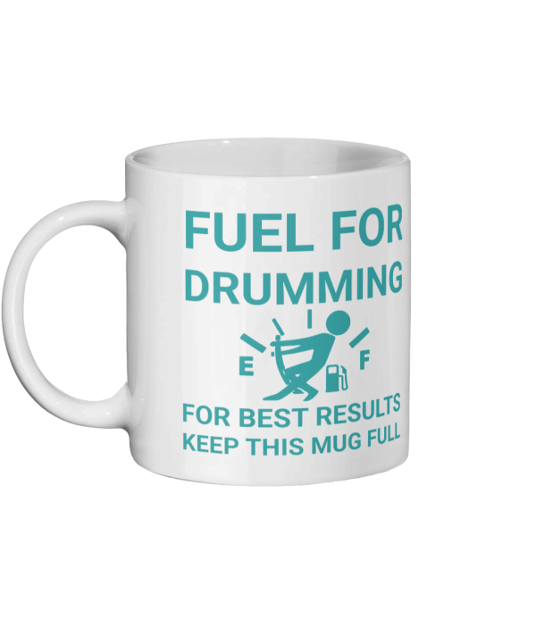 Fuel For Drumming Mug