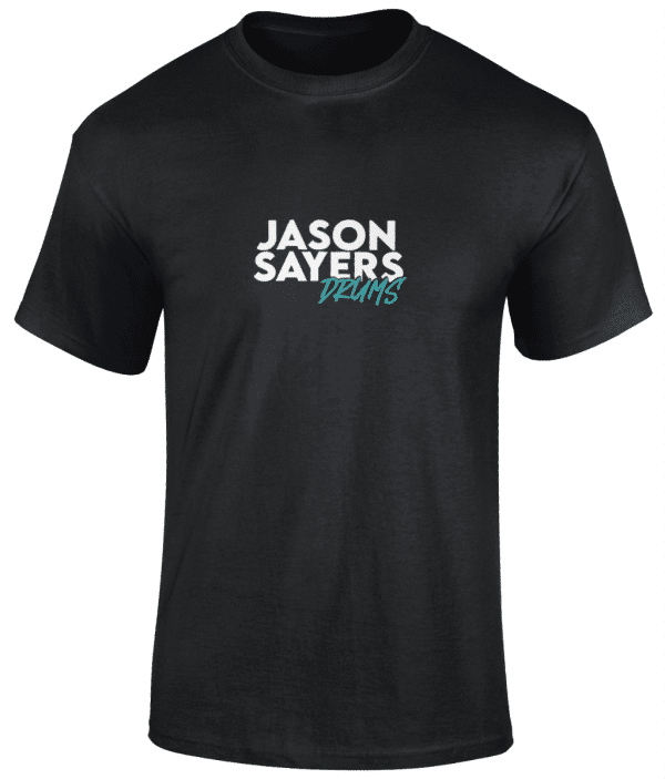 Jason Sayers Drums T-Shirt